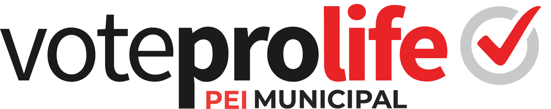Vote Pro-Life Prince Edward Island Municipal